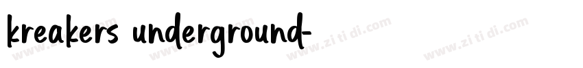 kreakers underground字体转换